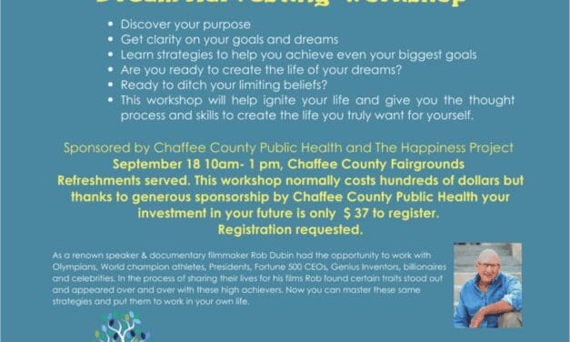 Dream Harvesting Workshop to Take Place at Chaffee County Fairgrounds